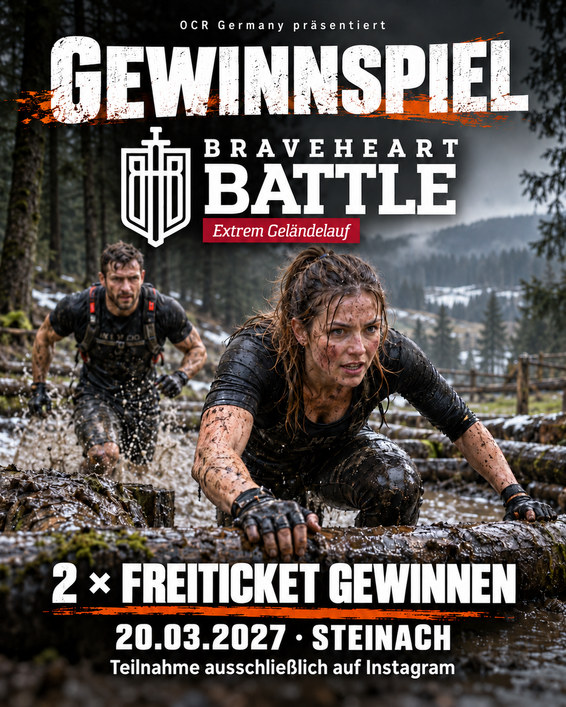 OCR Germany präsentiert: 2 Freitickets für den Braveheart Battle am 20.03.2027 in Steinach gewinnen. Teilnahme nur auf Instagram.